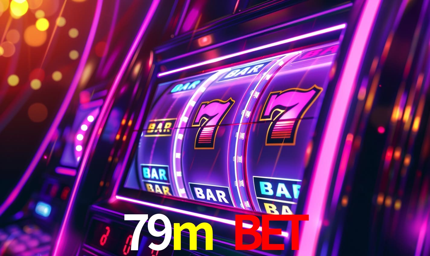 79m bet - A Plataforma De Cassino Online Perfeita - 79m.com