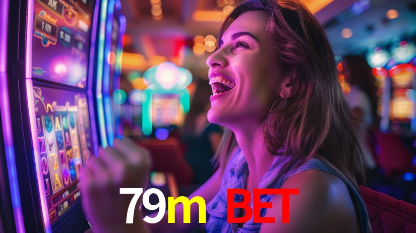 79m bet,79m.com